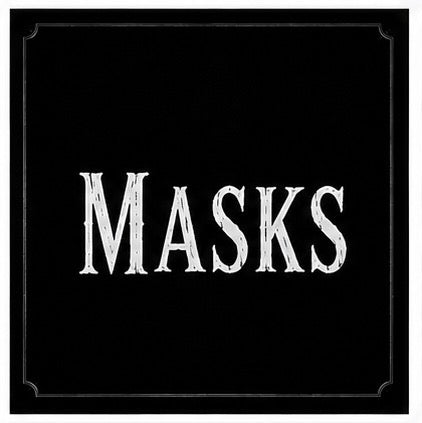 Masks